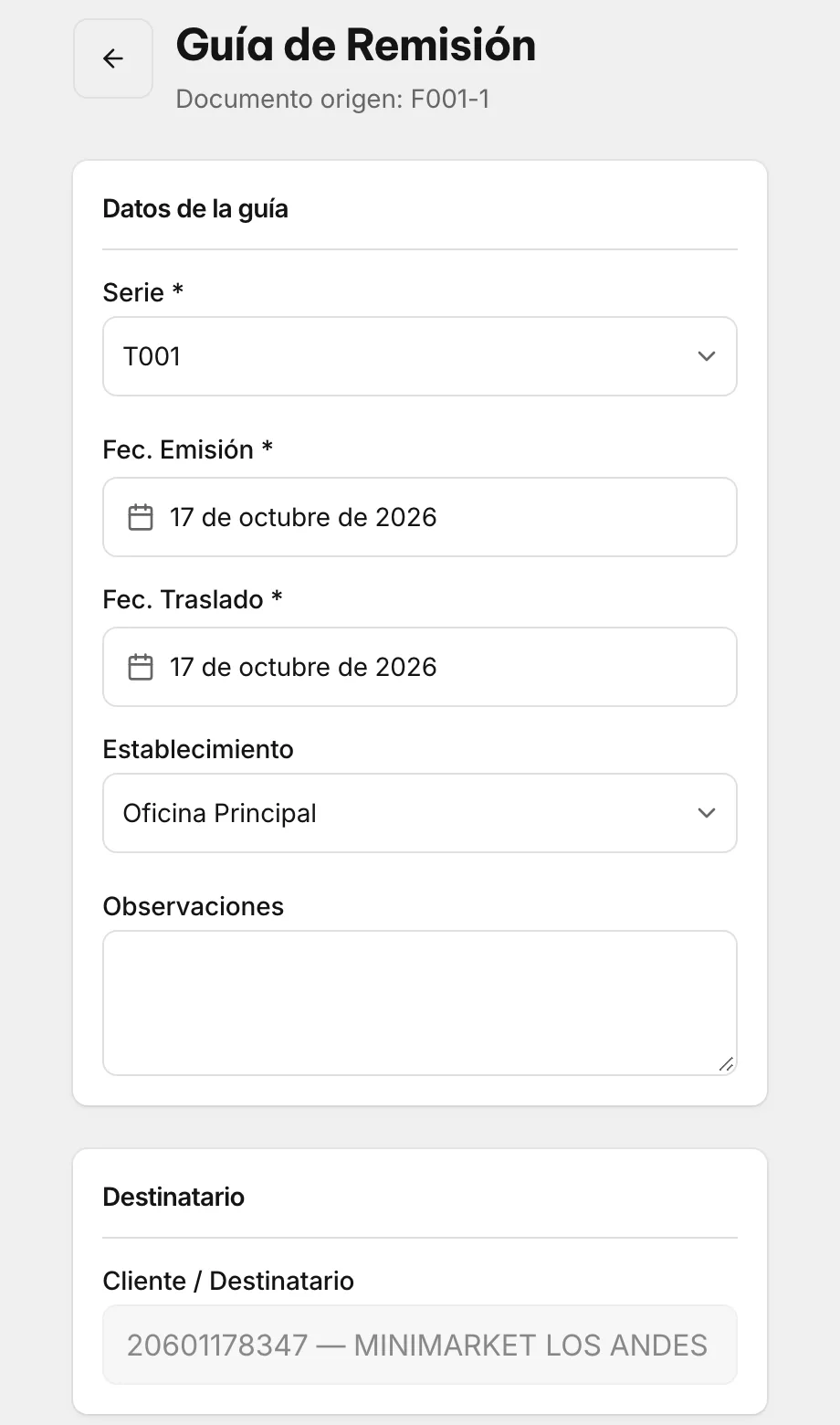 Guía de remisión que sale de la factura F001-1: serie T001, fechas de emisión y traslado, y el destinatario ya puesto